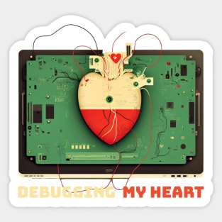 Debugging my heart - V3 Sticker